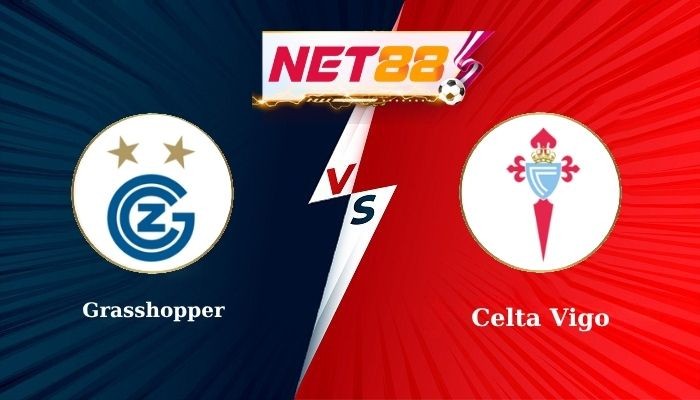 NET88 Soi Kèo, Nhận Định Bóng Đá Grasshopper vs Celta Vigo 20h00 - 29-07-2025
