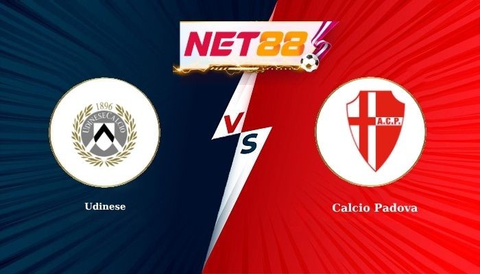 NET88 Soi Kèo, Nhận Định Bóng Đá Udinese vs Calcio Padova 23h30 - 15-08-2026